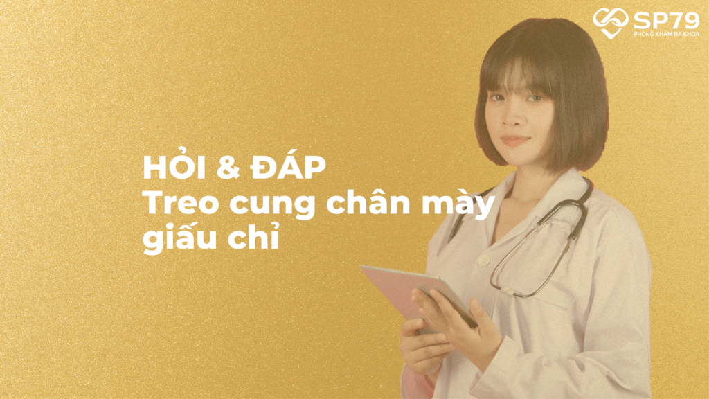 Treo cung chân mày giấu chỉ sp79 cắt chỉ nâng cung mày